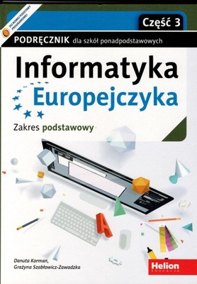 INFORMATYKA EUROPEJCZYKA 3 PODRĘCZNIK ZP HELION