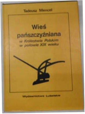 Wies panszczyzniana w Krolestwie Polskim w polowi