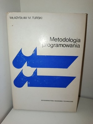 Metodologia programowania Władysław M. Turski
