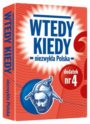 Wtedy Kiedy Dodatek Nr 4 Niezwykła Polska