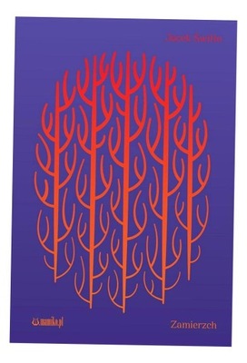 ZAMIERZCH JACEK ŚWIŁŁO