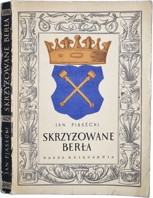 Jan Piasecki Skrzyżowane Berła Autograf