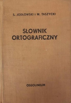 S. Jodłowski Słownik ortograficzny