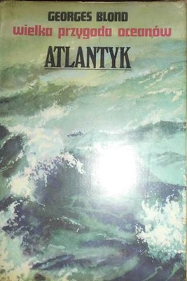 Atlantyk - Georges Blond