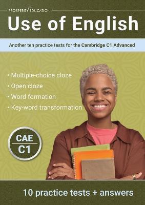 Use of English. Another Ten Practice Tests for the Cambridge C1 Advanced