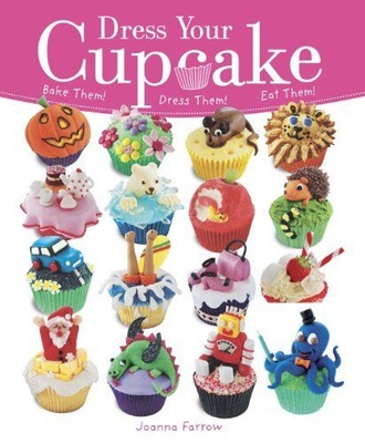 Dress Your Cupcake Joanna Farrow