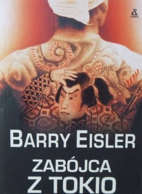 Barry Eisler - Zabójca z Tokio