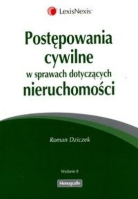 Postępowania cywilne w sprawach dotyczących