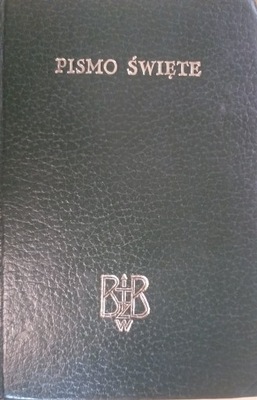 BIBLIA to jest PISMO ŚWIETE Brytyjskie Towarzystwo 1980r