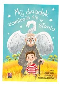 MÓJ DZIADEK ZAMIENIA SIĘ W SŁONIA JAKUB ĆWIEK