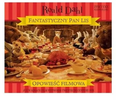 Fantastyczny Pan Lis Roald Dahl