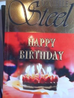 Happy Birthday - Danielle Steel