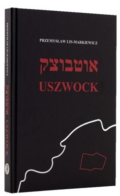Lis Markiewicz Przemysław - Uszwock