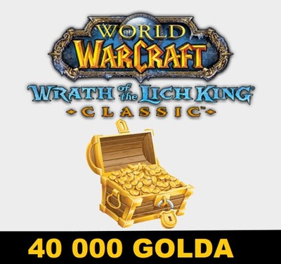 WOW WOTLK CLASSIC GOLEMAGG 40000 GOLDA ZŁOTA HORDE HORDA