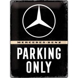 PLAKAT 30X40 MERCEDES PARKING ONLY SZYLD METÁLICO  