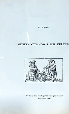 Geneza cyganów i ich kultury Lech Mróz