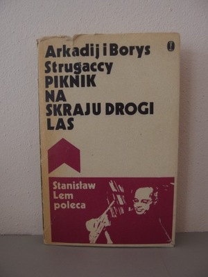 Piknik na skraju drogi Las A. i B. Strugaccy