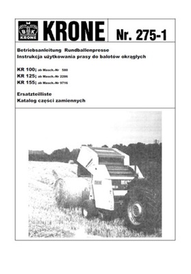 KRONE KR 100, 125, 155 - MANUAL MANTENIMIENTO / KATALOG PIEZAS DE REPUESTO PL  