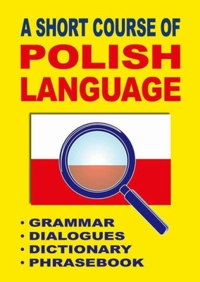 Ebook | A Short Course of Polish Language. - Grammar - Dialogues - Dictiona