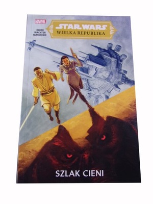 STAR WARS WIELKA REPUBLIKA SZLAK CIENI 2022 r.