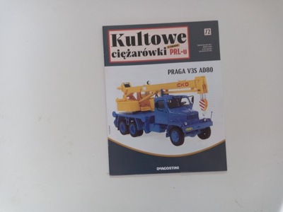 KULTOWE CIĘŻARÓWKI PRL-U- PRAGA V3S AD80 72 / 2024