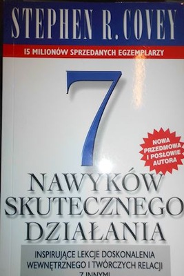 7 nawyków skutecznego działania - Stephen R. Covey