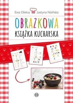 Obrazkowa książka kucharska Ewa Oleksy
