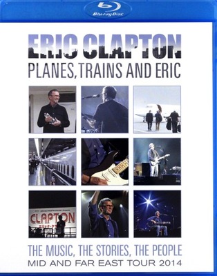 Eric Clapton: Planes Trains And Eric Clapton BLU-RAY