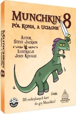 Munchkin 8 Pół Konia, a Uciągnie