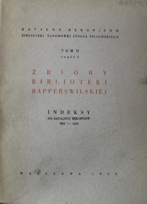 Zbiory Biblioteki Rapperswilskiej Tom II