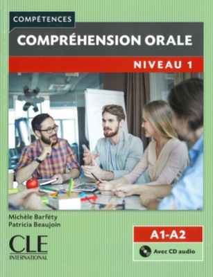Comprehension orale, Niveau 1, 2eme edition, m. Au