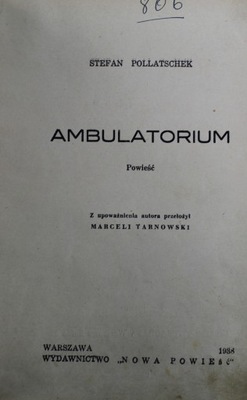 Stefan Pollatschek - Ambulatorium 1938 r