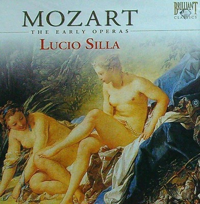 Mozart The Early Operas – Lucio Silla