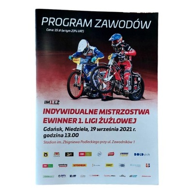 PROGRAM IM 1. LIGI ŻUŻLOWEJ GDAŃSK 19.09.2021