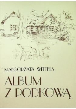 Album z podkową Małgorzata Wittels U