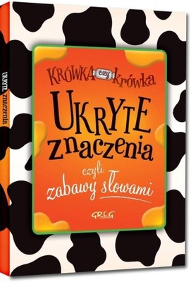 Ukryte znaczenia czyli zabawy słowami Michta