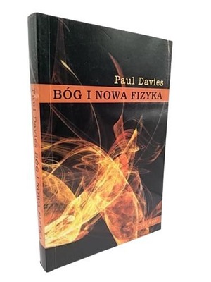 Bóg i nowa fizyka Paul Davies