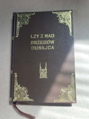 Łzy z nad brzegów Dunajca oprawa introligatorska Sandecjana