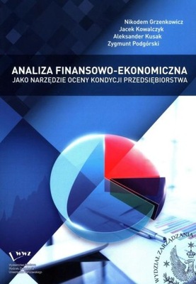 ANALIZA FINANSOWO-EKONOMICZNA JAKO NARZĘDZIE...