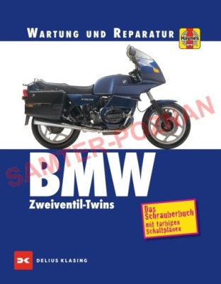 BMW R45 R50 R60 R65 R75 R80 R90 R100 1970-96 INSTRUCTION RÉPARATION HAYNES 24H N 
