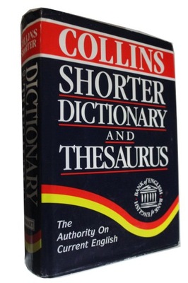 Collins Shorter Dictionary and Thesaurus