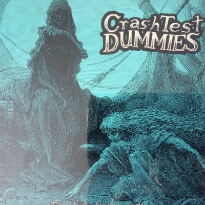 CRASH TEST DUMMIES , the ghosts that ... 1991