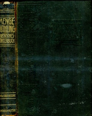 Menge Guthling Griechisches-Sorterbuch (1910)