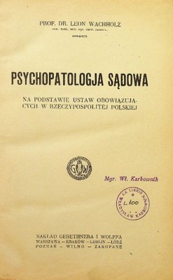 Psychopatologja sądowa na podstawie ustaw