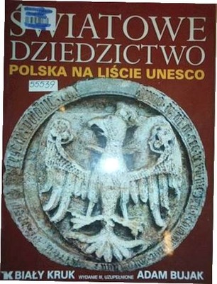 Światowe Dziedzictwo Polska na liście UNESCO