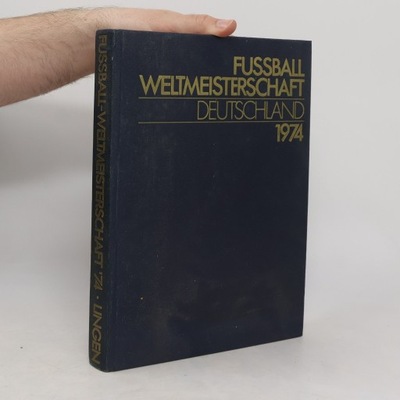 Fussball Weltmeisterschaft Deutschland 1974 | kolektiv