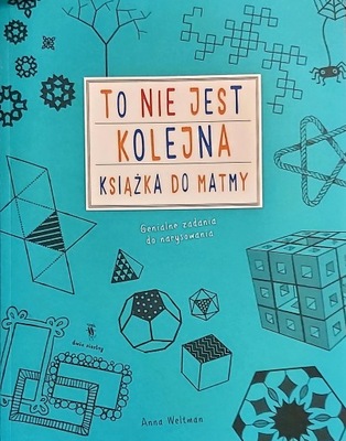 To nie jest kolejna książka do matmy Anna Weltman