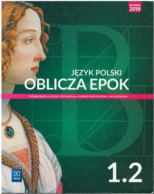 Język Polski Oblicza Epok 1.2 podręcznik WSiP