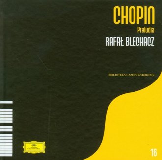 Chopin Preludia Rafał Blechacz CD