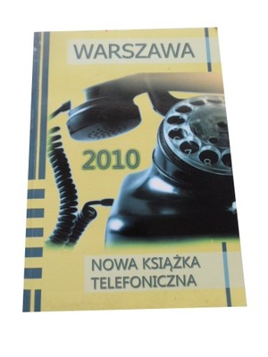 Nowa książka telefoniczna 2010 Warszawa